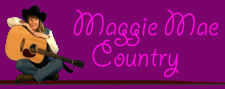 Maggie Mae Country